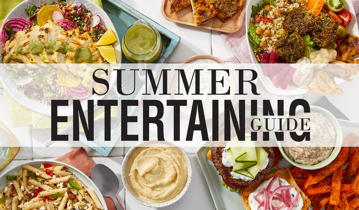 Summer Entertaining Guide 2023