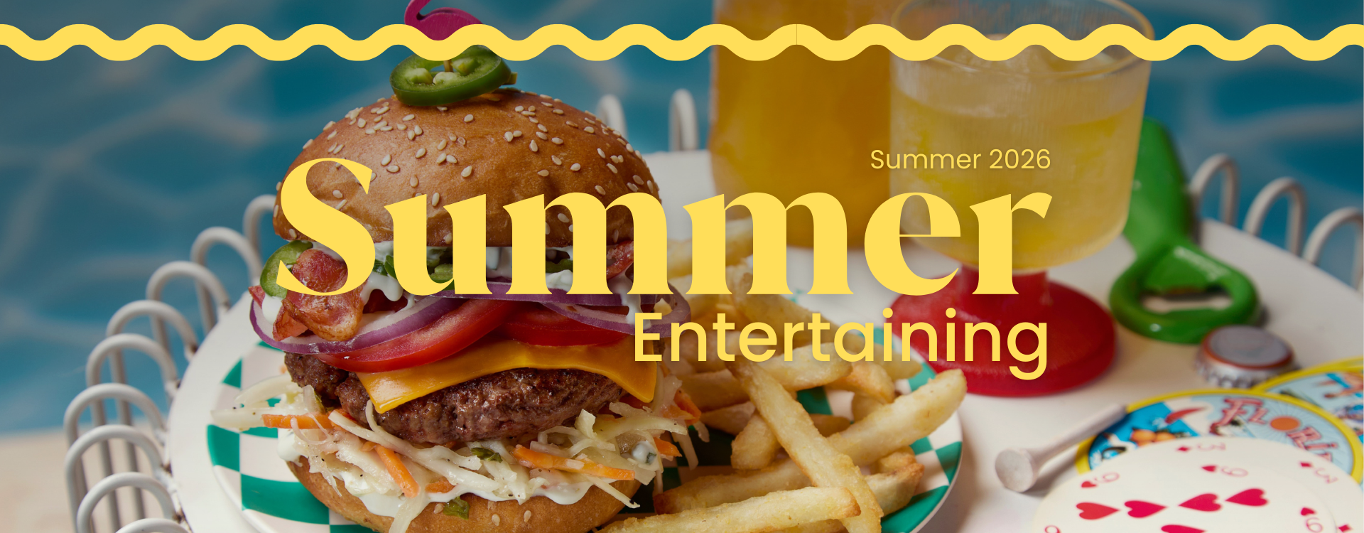 Summer Entertaining 2026
